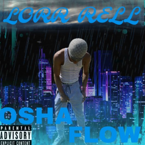 Osha Flow | Boomplay Music