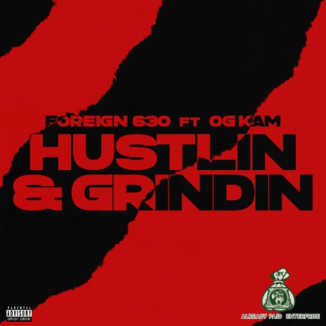 Hustlin & Grindin ft. OG KAM | Boomplay Music