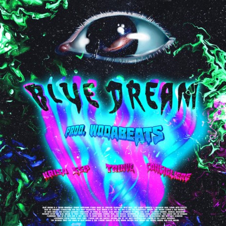 Blue Dream ft. Krisa SSB, Trinve & Consigliere | Boomplay Music