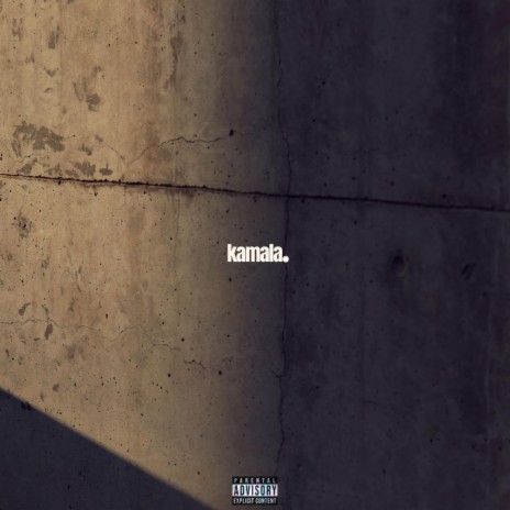 KAMALA | Boomplay Music
