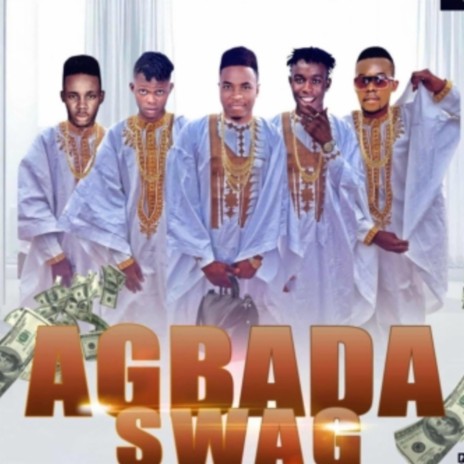 Agbada swag ft. Hydra, Jamima Troublevybes, Radar x & Suppa vwede | Boomplay Music