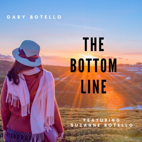 The Bottom Line ft. Suzanne Botello | Boomplay Music