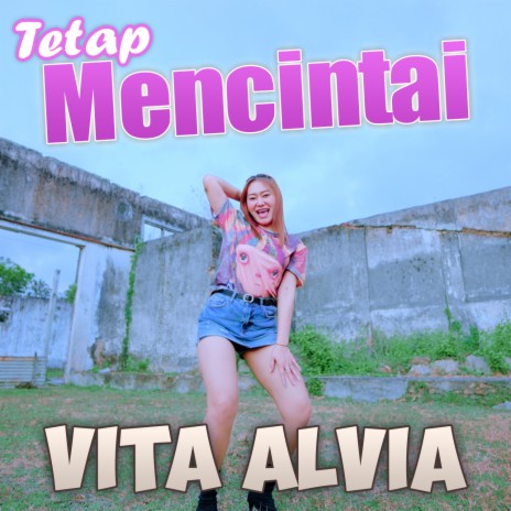 Tetap Mencintai | Boomplay Music