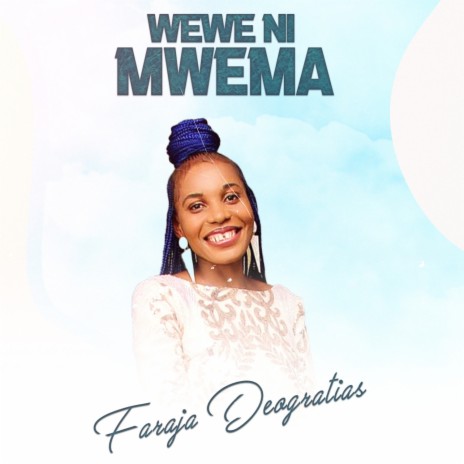 Wewe Ni Mwema ft. Alphonce Mutema | Boomplay Music