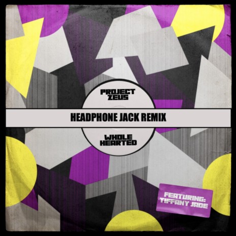 Wholehearted (Headphone Jack remix) ft. Headphone Jack | Boomplay Music