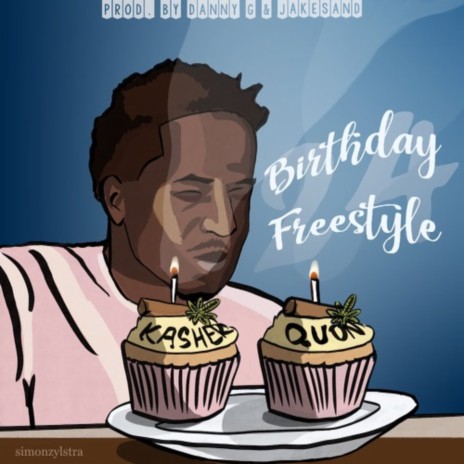 Birthday Freestyle | Boomplay Music