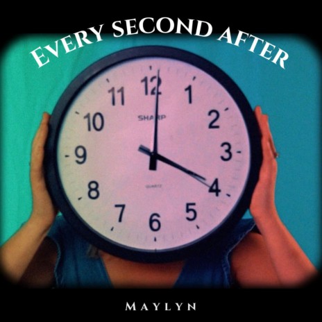 Every Second After | Boomplay Music