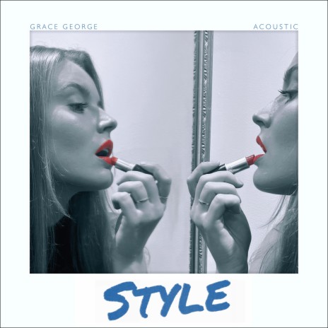 Style (Acoustic) | Boomplay Music