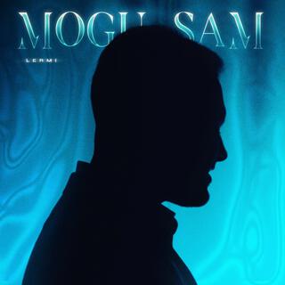 Mogu Sam lyrics | Boomplay Music