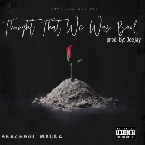 Thought That We Was Bool | Boomplay Music