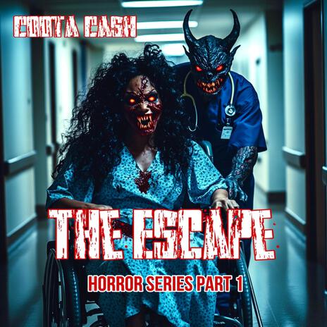 The Escape (Horror Series Part 1) | Boomplay Music