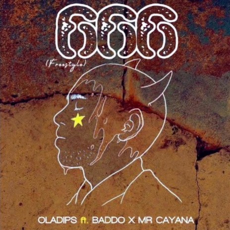 666 (Freestyle) ft. Baddo & Mr Cayana
