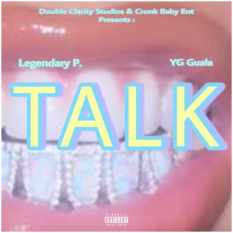 TALK ft. YG Guala