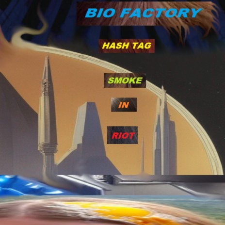 Hash Tag Smoke In Riot | Boomplay Music