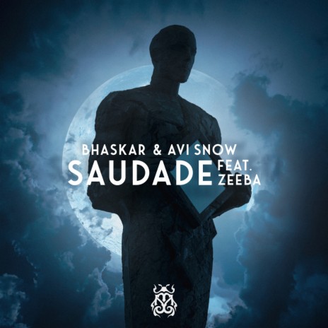 Saudade ft. Avi Snow & Zeeba | Boomplay Music