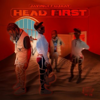 Head First ft. Djaayy lyrics | Boomplay Music