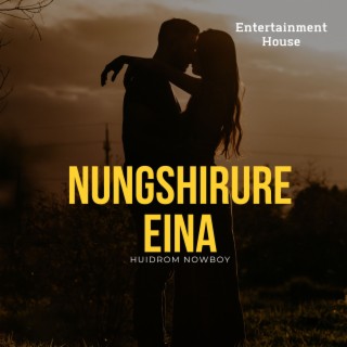 Nungshirure Eina