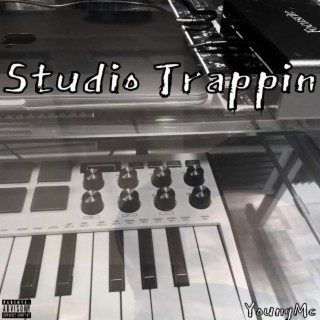 Studio Trappin lyrics | Boomplay Music