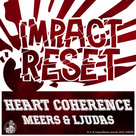 Heart coherence ft. Ljudas | Boomplay Music