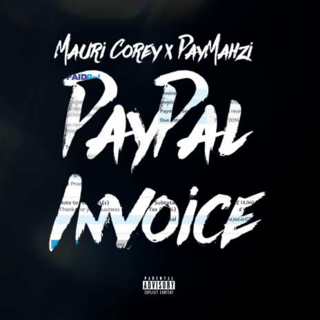 Paypal Invoice ft. mahzi | Boomplay Music