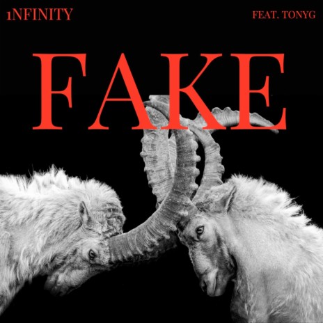 Fake ft. TONYG | Boomplay Music