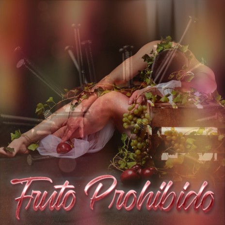 Fruto Prohibido | Boomplay Music