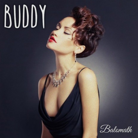 Buddy | Boomplay Music