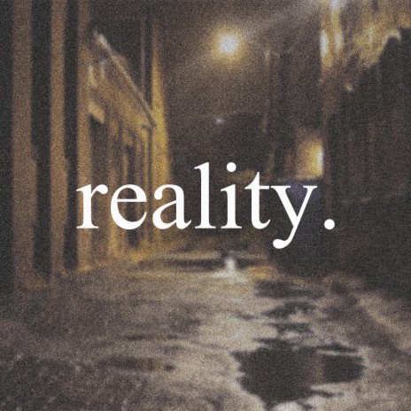 Reality. ft. L!l Breeze | Boomplay Music