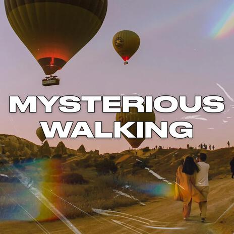 Mysterious Walking ft. Diamond_Tunes | Boomplay Music