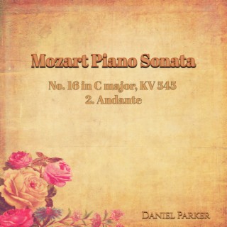 Mozart Piano Sonata No. 16 In C Major, Kv 545 - 2. Andante