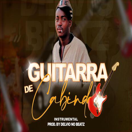 Guitarra de Cabinda | Boomplay Music