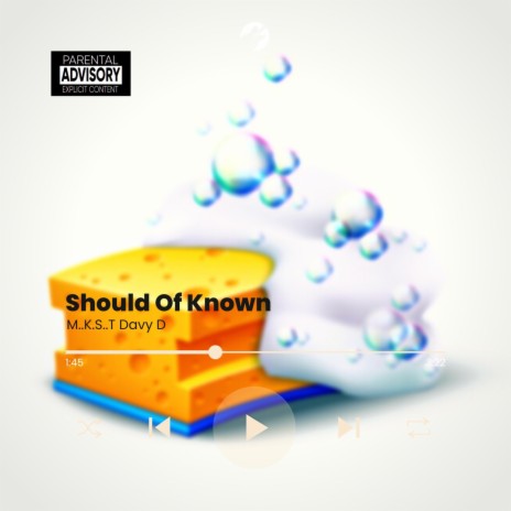 Should Of Known | Boomplay Music