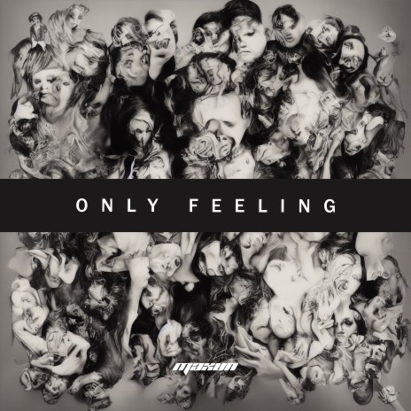 Only Feeling | Boomplay Music