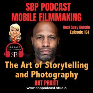 The Art of Storytelling and Photography with Ant Pruitt