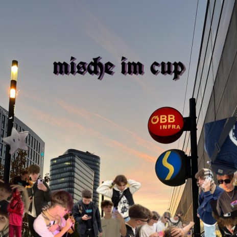 Mische im Cup ft. keki | Boomplay Music