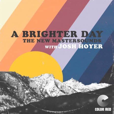 A Brighter Day ft. Josh Hoyer | Boomplay Music