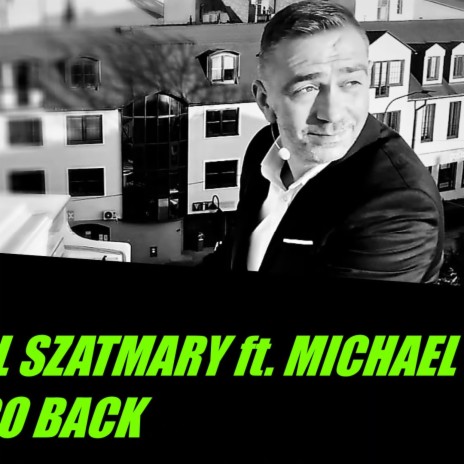 Never Go Back ft. Michael Mayo | Boomplay Music