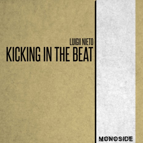 Kicking In The Beat (Radio Edit) | Boomplay Music