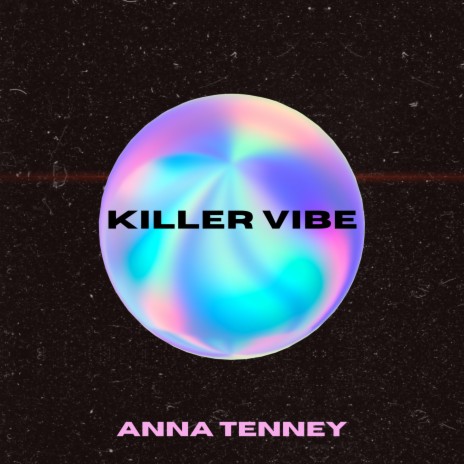 Killer Vibe | Boomplay Music