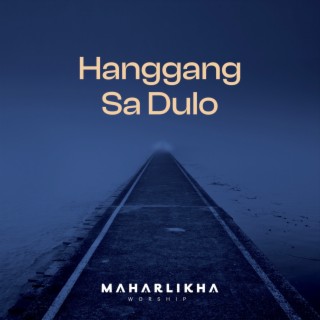 Hanggang Sa Dulo (Instrumental)