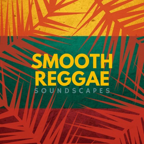 Reggae Soft | Boomplay Music