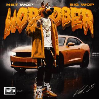 Big Wop, Vol. 3