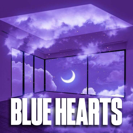 Blue Hearts | Boomplay Music