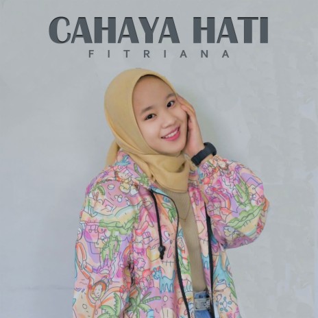 Cahaya Hati | Boomplay Music