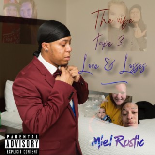 THE VIBE TAPE 3 : Love & Losses