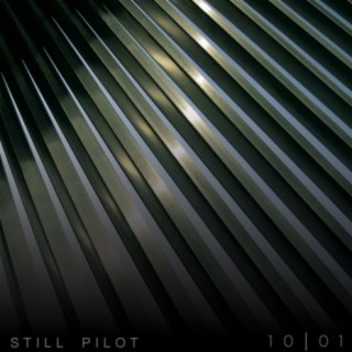 Still Pilot