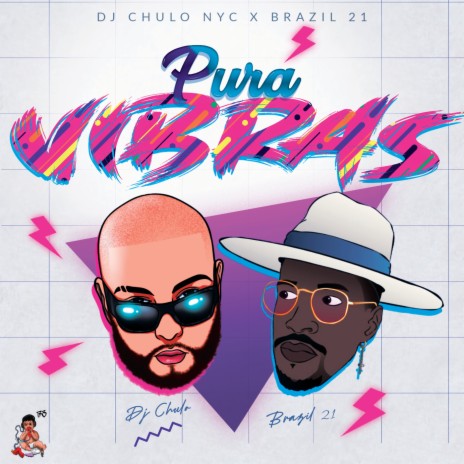 Pura Vibras ft. Brazil21 | Boomplay Music