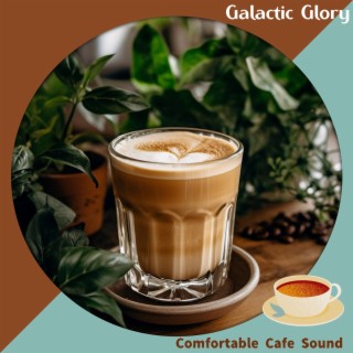 Comfortable Cafe Sound