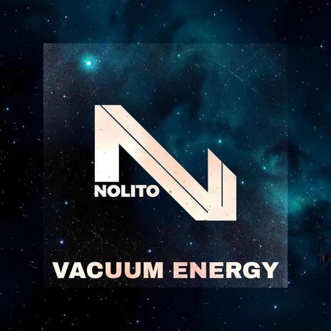 Vacuum Energy | Boomplay Music