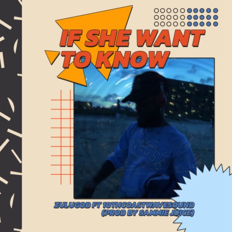 If she want to know | Boomplay Music